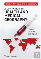 A Companion To Health And Medical Geography