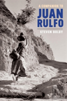 A Companion To Juan Rulfo