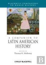 A Companion To Latin American History