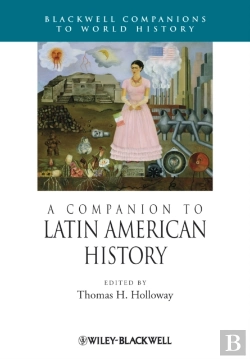 Bertrand.pt - A Companion To Latin American History