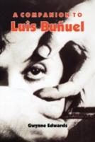 A Companion To Luis Bunuel