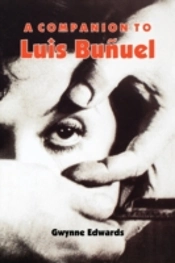 A Companion To Luis Bunuel