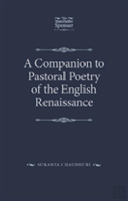 Bertrand.pt - A Companion To Pastoral Poetry Of The English Renaissance
