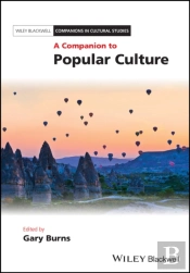A Companion To Popular Culture