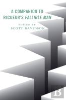A Companion To Ricoeur'S Fallible Man