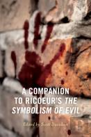 A Companion To Ricoeur'S The Symbolism Of Evil