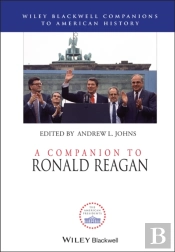 A Companion To Ronald Reagan