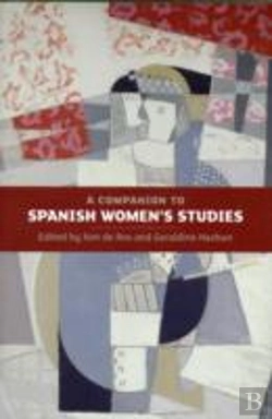 Bertrand.pt - A Companion To Spanish Women'S Studies