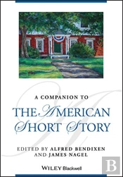 A Companion To The American Short Story
