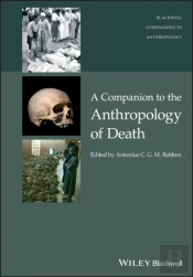 A Companion To The Anthropology Of Death
