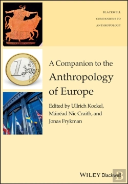 Bertrand.pt - A Companion To The Anthropology Of Europe