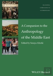 A Companion To The Anthropology Of The Middle East