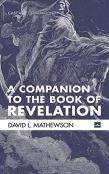 A Companion To The Book Of Revelation