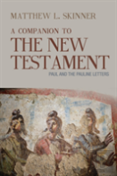 A Companion To The New Testament