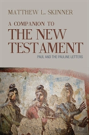 A Companion To The New Testament