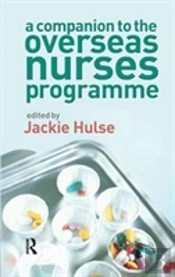 A Companion To The Overseas Nurses Programme