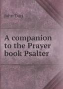 A Companion To The Prayer Book Psalter