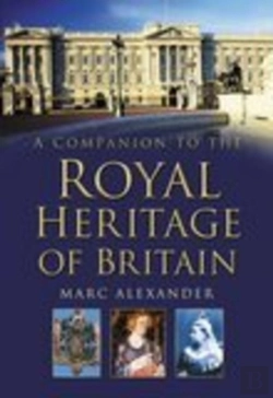 Bertrand.pt - A Companion To The Royal Heritage Of Britain