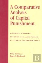 A Comparative Analysis Of Capital Punishment