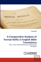 A Comparative Analysis Of Formal Shifts In English Bible Translations
