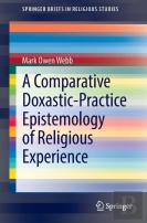 A Comparative Doxastic-Practice Epistemology Of Religious Experience
