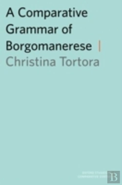 Bertrand.pt - A Comparative Grammar Of Borgomanerese
