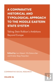 A Comparative Historical And Typological Approach To The Middle Eastern State System