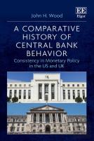 A Comparative History Of Central Bank Behavior
