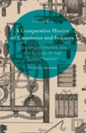 A Comparative History Of Commerce And Industry, Volume Ii