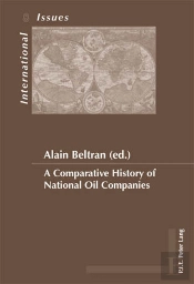 A Comparative History Of National Oil Companies