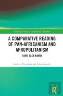 A Comparative Reading Of Pan-Africanism And Afropolitanism