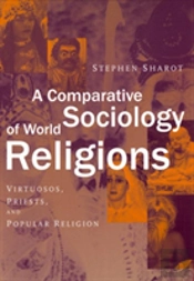 A Comparative Sociology Of World Religions