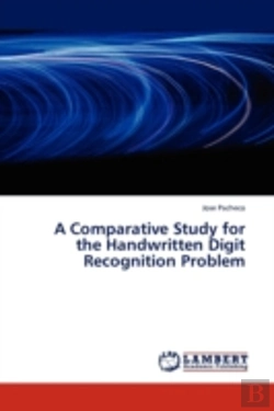 Bertrand.pt - A Comparative Study For The Handwritten Digit Recognition Problem