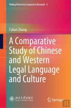 Bertrand.pt - A Comparative Study Of Chinese And Western Legal Language And Culture