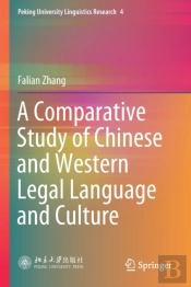 A Comparative Study Of Chinese And Western Legal Language And Culture