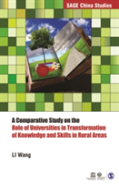 A Comparative Study On The Role Of Universities In Transformation Of Knowledge And Skills In Rural Areas