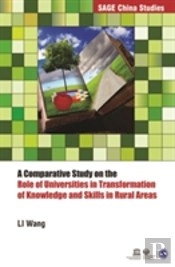 A Comparative Study On The Role Of Universities In Transformation Of Knowledge And Skills In Rural Areas