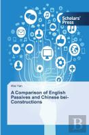 A Comparison Of English Passives And Chinese Bei-Constructions