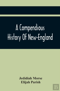 Bertrand.pt - A Compendious History Of New-England