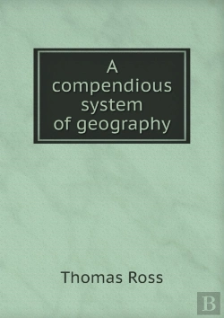 Bertrand.pt - A Compendious System Of Geography