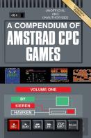 A Compendium Of Amstrad Cpc Games - Volume One