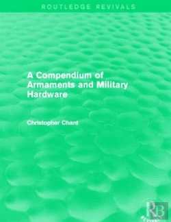 Bertrand.pt - A Compendium Of Armaments And Military Hardware (Routledge Revivals)