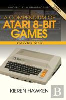 A Compendium Of Atari 8-Bit Games - Volume One
