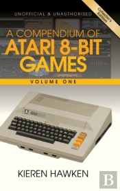 A Compendium Of Atari 8-Bit Games - Volume One
