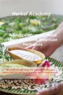 A Compendium Of Herbs Used By Native American Herbalists