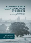A Compendium Of Italian Economists At Oxbridge