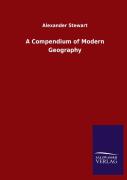 A Compendium Of Modern Geography