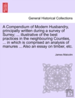 Bertrand.pt - A Compendium Of Modern Husbandry, Princi