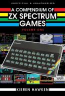 A Compendium Of Zx Spectrum Games - Volume One