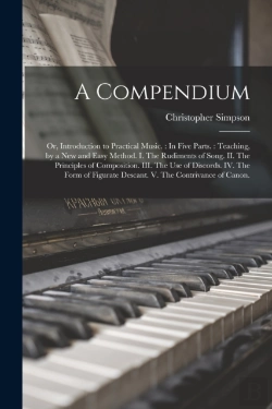 Bertrand.pt - A Compendium: Or, Introduction To Practi